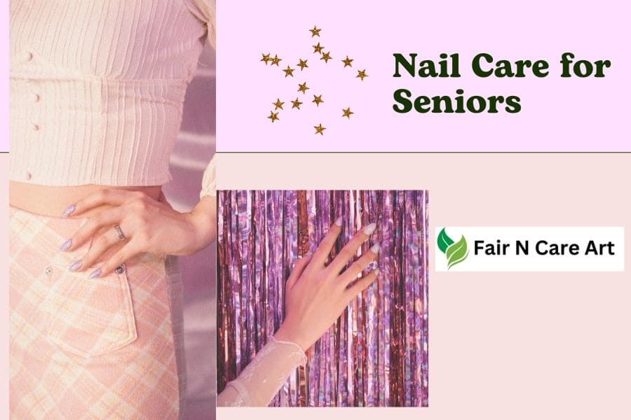 nail care for seniors